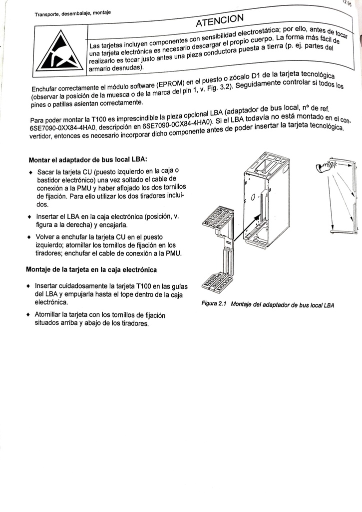 SIMOVERT MASTERDRIVES PLACA TECNOLÓGICA T100 INCL. MANUAL DE INSTRUCCIONES PARA HW, PERO SIN MÓDULO DE SOFTWARE