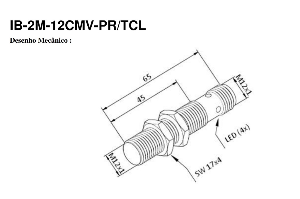 Sensor inductivo PNP Diam.12 Distancia 2mm 10-30VDC c/conector