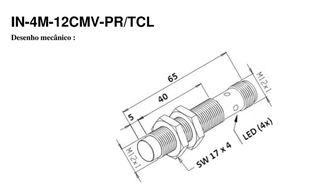 Sensor inductivo PNP Diam.12 Distancia 2mm 10-30VDC c/conector