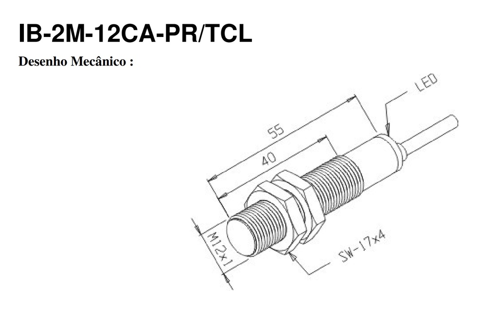 Sensor inductivo PNP Diam.12 Distancia 2mm 10-30VDC c/cable