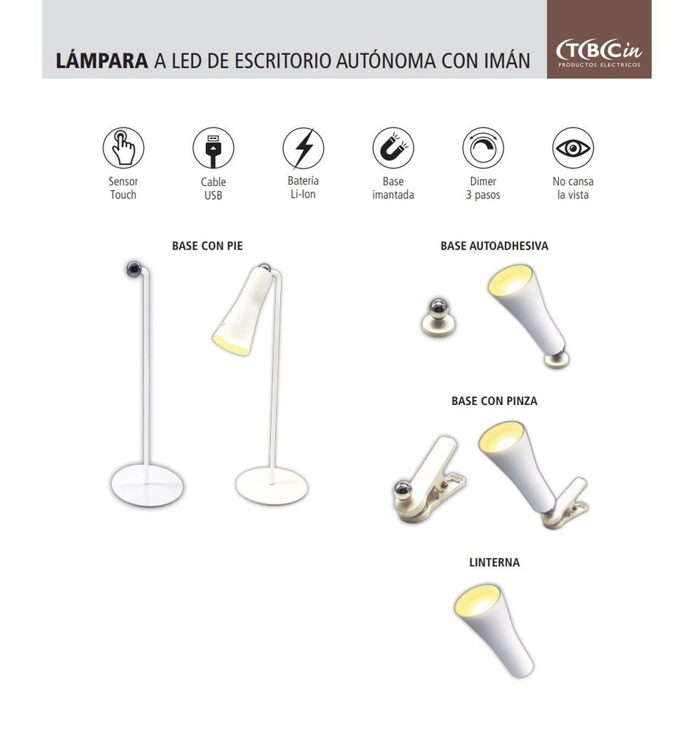 LÁMPARA A LED DE ESCRITORIO AUTÓNOMA CON IMÁN - 4 EN 1 - 3W - Color Blanco - Luz Natural - Batería de Li-Ion - Dimerizable